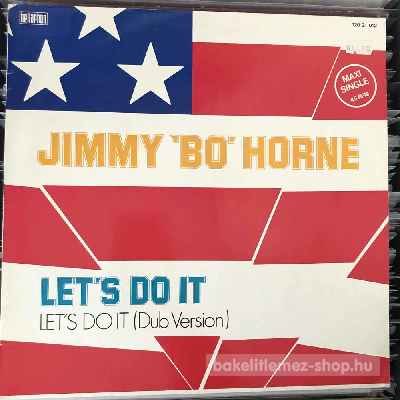 Jimmy Bo Horne - Lets Do It  (12", Maxi) (vinyl) bakelit lemez