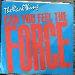 The Real Thing - Can You Feel The Force (86 Mix)
