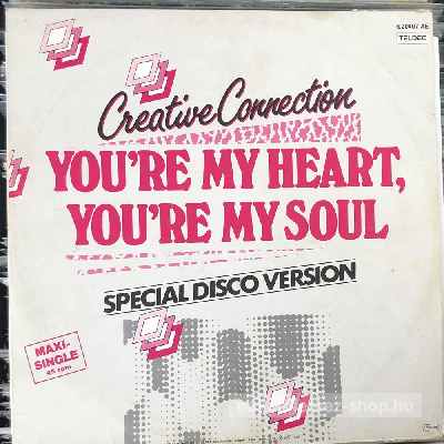 Creative Connection - You re My Heart, You re My Soul (Special Disco Version)  (12", Maxi, Green) (vinyl) bakelit lemez