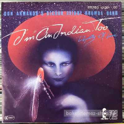 Don Armandos Second Avenue Rhumba Band - Im An Indian, Too  (7", Single) (vinyl) bakelit lemez