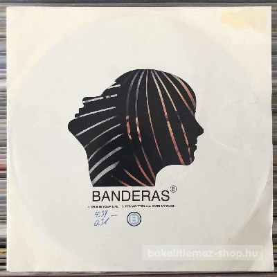 Banderas - This Is Your Life, Its Written All Over My Face  (7", Single) (vinyl) bakelit lemez