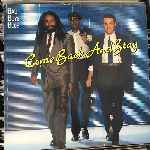 Bad Boys Blue - Come Back And Stay