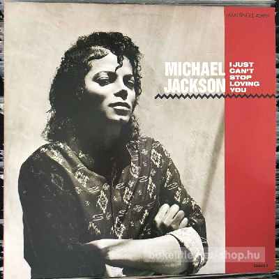Michael Jackson - I Just Cant Stop Loving You  LP (vinyl) bakelit lemez