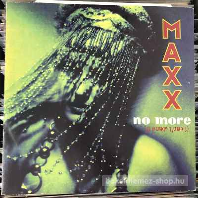 Maxx - No More (I Cant Stand It)  (12") (vinyl) bakelit lemez