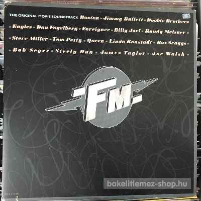 Various - FM (The Original Movie Soundtrack)  (2 x Vinyl, Comp) (vinyl) bakelit lemez