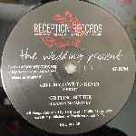The Wedding Present  Why Are You Being So Reasonable Now?  (12", Single)
