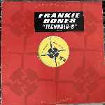 Frankie Bones - Technolo-G