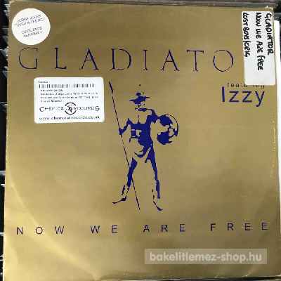 Gladiator Featuring Izzy - Now We Are Free  (12") (vinyl) bakelit lemez