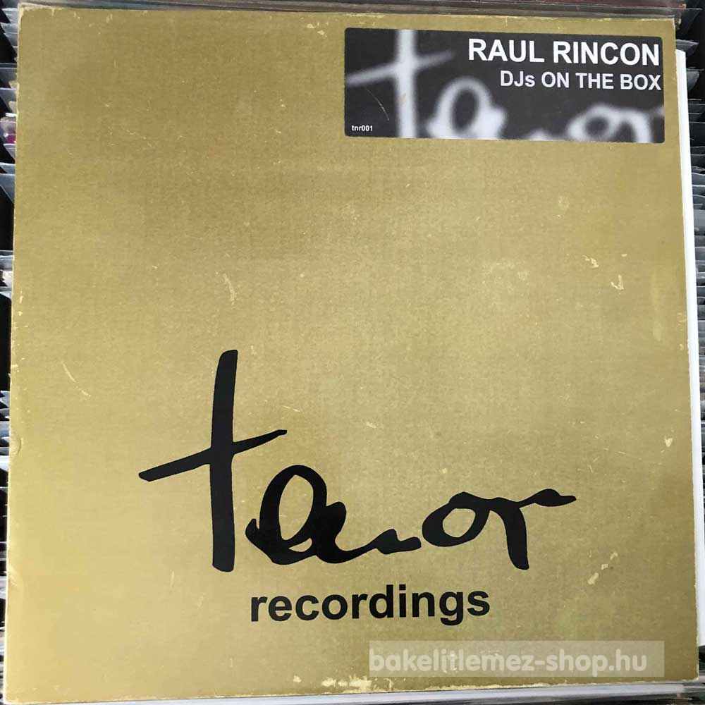 Raul Rincon - DJs On The Box