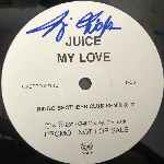 Juice  My Love  (12", Promo)