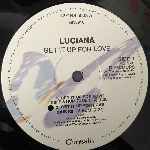 Luciana  Get It Up For Love  (12")