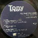 Tony Di Bart  Ill Take You There  (12")