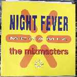 The Mixmasters - Night Fever Megamix