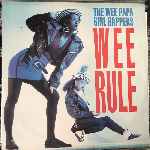 The Wee Papa Girl Rappers - Wee Rule