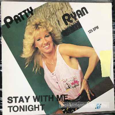 Patty Ryan - Stay With Me Tonight  (12") (vinyl) bakelit lemez