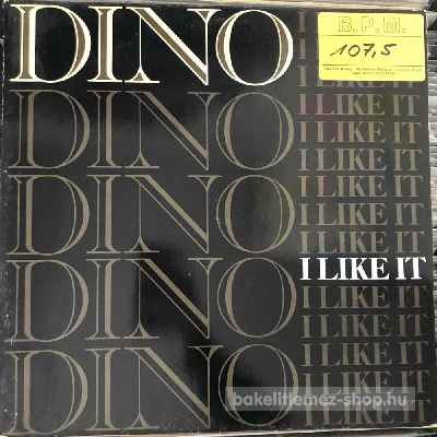 Dino - I Like It  (12") (vinyl) bakelit lemez