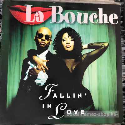 La Bouche - Fallin In Love  (12") (vinyl) bakelit lemez