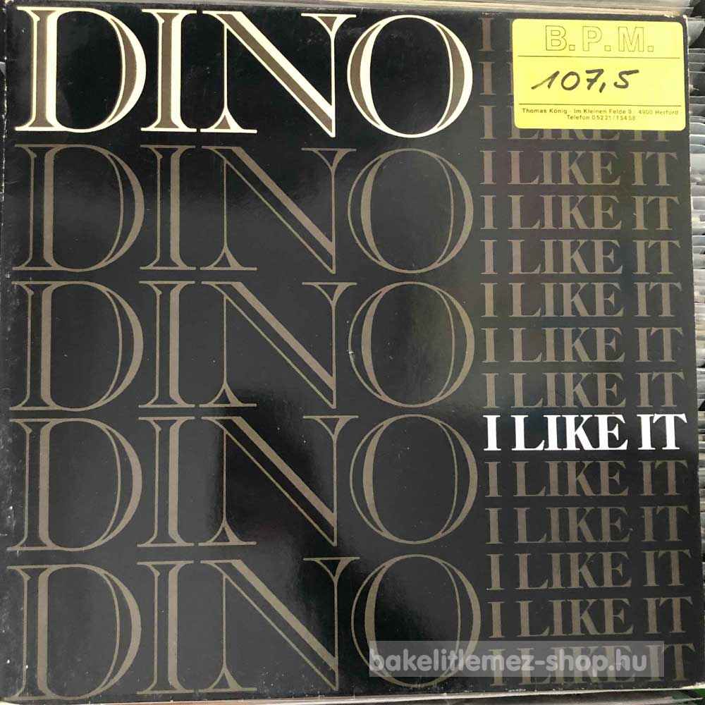 Dino - I Like It