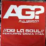 De La Soul Featuring Chaka Khan - All Good?