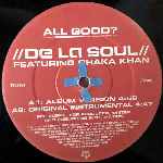 De La Soul Featuring Chaka Khan  All Good?  (12")