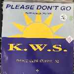 K.W.S. - Please Dont Go