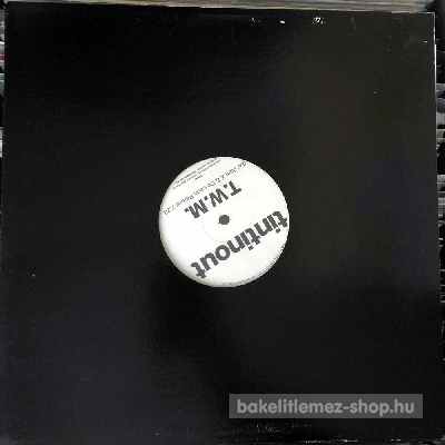 Tintinout - T.W.M.  (12", Single Sided) (vinyl) bakelit lemez