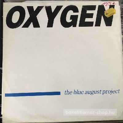 The Blue August Project - Oxygen  (12") (vinyl) bakelit lemez