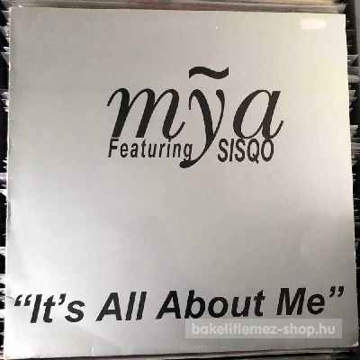 Mya Featuring Sisqo - Its All About Me  (2 x 12", Promo) (vinyl) bakelit lemez