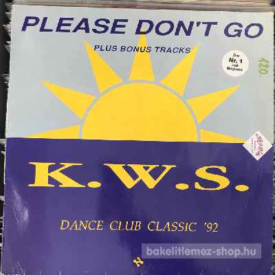 K.W.S. - Please Dont Go  (12") (vinyl) bakelit lemez