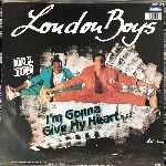 London Boys  Im Gonna Give My Heart  (12", Maxi)