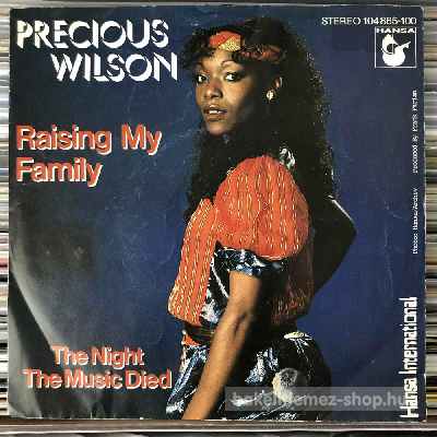 Precious Wilson - Raising My Family  (7", Single) (vinyl) bakelit lemez