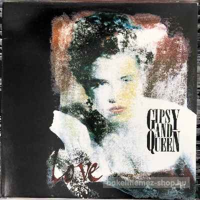 Gipsy And Queen - Love  (12") (vinyl) bakelit lemez