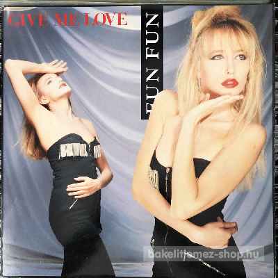 Fun Fun - Give Me Love  (12", Single) (vinyl) bakelit lemez