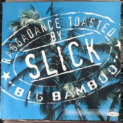 Slick - Big Bamboo  (12") (vinyl) bakelit lemez