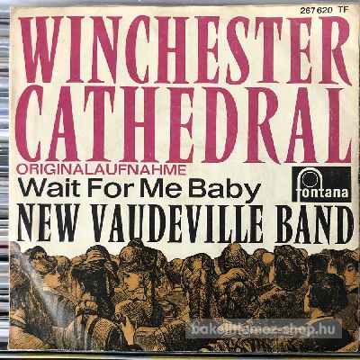 The New Vaudeville Band - Winchester Cathedral  (7", Single) (vinyl) bakelit lemez