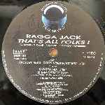 Ragga Jack  Thats All Folks!  (12")