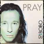 DJ BoBo - Pray