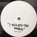 Jason Nevins  I Ruled The World, Pump It  (12", Unofficial)
