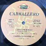 Cabballero  Love Is The Message  (12", Maxi)