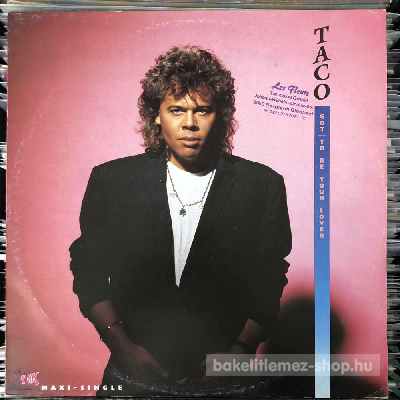 Taco - Got To Be Your Lover  (12", Maxi) (vinyl) bakelit lemez