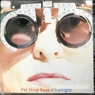 Pet Shop Boys - Its Alright  (12", Maxi) (vinyl) bakelit lemez