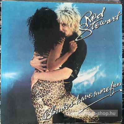 Rod Stewart - Blondes Have More Fun  (LP, Album) (vinyl) bakelit lemez