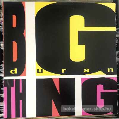 Duran Duran - Big Thing  (LP, Album) (vinyl) bakelit lemez