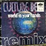 Culture Beat - World In Your Hands (Remix)