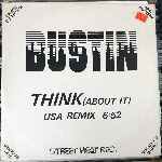 Bustin - Think (About It) (Special U.S.A. Remix)