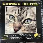 13 + 1 Zenekar  Cirmos Koktél (Presszó Rock)  LP