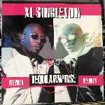 XL Singleton - Tequila Rap Rise (Remix)