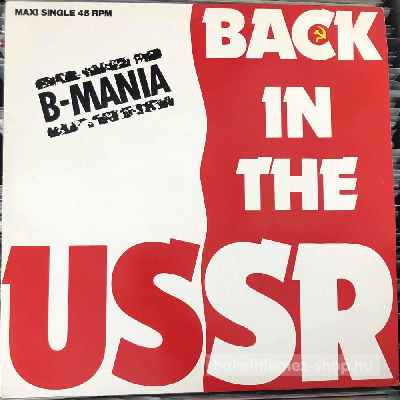 B-Mania - Back In The USSR  (12", Maxi) (vinyl) bakelit lemez