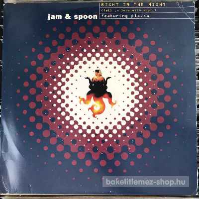 Jam & Spoon Featuring Plavka - Right In The Night (Fall In Love With Music)  (12") (vinyl) bakelit lemez