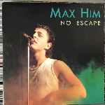 Max Him - No Escape